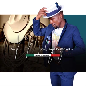UMNTUYENZIWA - Uyinkosi Enjani