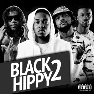 Album: Black Hippy - Black Hippy 2 black hippy 2 black hippy