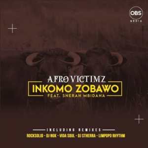 afro victimz – inkomo zobawo limpopo rhythm remix afro victimz – inkomo zobawo limpopo rhythm remix
