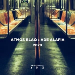 atmos blaq ade alafia – 2020 atmospheric mix atmos blaq ade alafia – 2020 atmospheric mix
