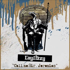 call me sir jeremias 2013 mixtape feat. carmen chaquisse emarr danny gomez laylizzy call me sir jeremias 2013 mixtape feat. carmen chaquisse emarr danny gomez laylizzy
