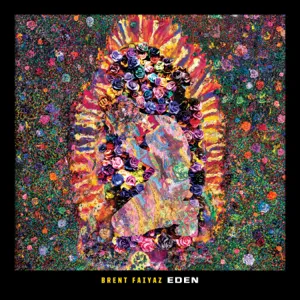 eden from black history always music for the movement vol. 222 single brent faiyaz eden from black history always music for the movement vol. 222 single brent faiyaz