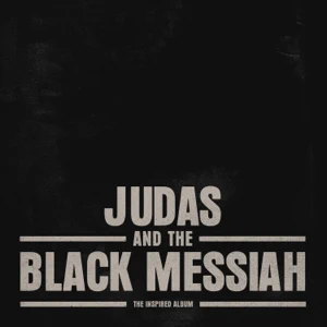judas and the black messiah the inspired album various artists judas and the black messiah the inspired album various artists