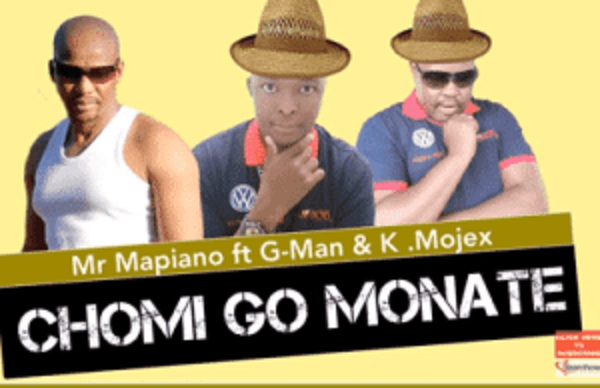 mr mapiano – chomi go monate ft. g man k.mojex original mix mr mapiano – chomi go monate ft. g man k.mojex original mix