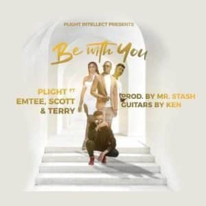 plight – be with you ft emtee scott terry plight – be with you ft emtee scott terry