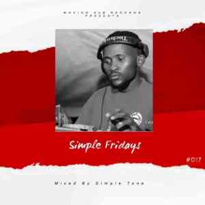 simple tone – simple fridays vol 017 mix simple tone – simple fridays vol 017 mix