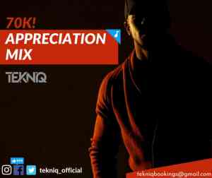 tekniq – 70k fb appreciation mix tekniq – 70k fb appreciation mix