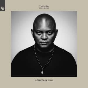 themba – mountain high extended mix ft. lizwi themba – mountain high extended mix ft. lizwi