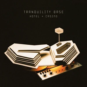 tranquility base hotel casino arctic monkeys tranquility base hotel casino arctic monkeys