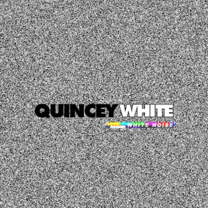 Album: Quincey White - White Noise white noise quincey white