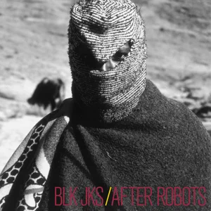 after robots bonus track version blk jks after robots bonus track version blk jks