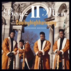Album: Boyz II Men - CooleyHighHarmony (Expanded Edition) cooleyhighharmony expanded edition boyz ii men
