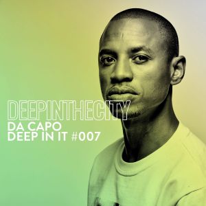 da capo – deep in it 007 deep in the city da capo – deep in it 007 deep in the city