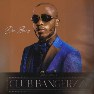 Don Bang – Club Bangerzz Don Bang – Club Bangerzz