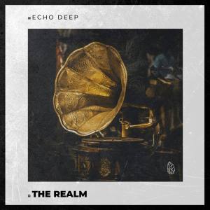 echo deep – the realm original mix echo deep – the realm original mix