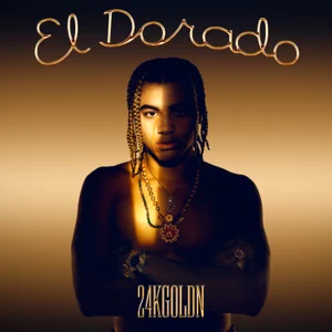 el dorado 24kgoldn el dorado 24kgoldn