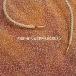 friends keep secrets 2 benny blanco friends keep secrets 2 benny blanco