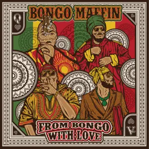 from bongo with love bongo maffin from bongo with love bongo maffin