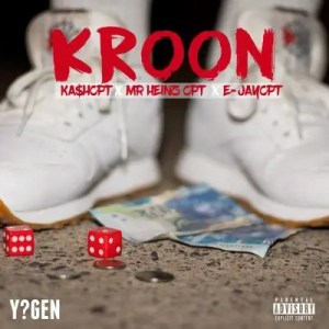 Mr Heinz – Kroon ft Kashcpt & E-Jaycpt mr heinz – kroon ft kashcpt e jaycpt