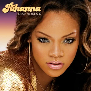 music of the sun rihanna music of the sun rihanna