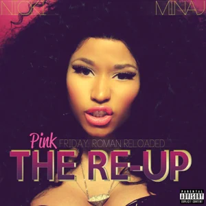pink friday roman reloaded the re up nicki minaj pink friday roman reloaded the re up nicki minaj