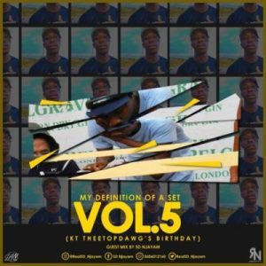 sd njayam – my definition of a set vol.5 kt theetopdawgs birthday sd njayam – my definition of a set vol.5 kt theetopdawgs birthday
