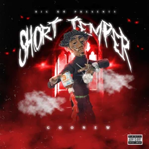short temper goonew short temper goonew
