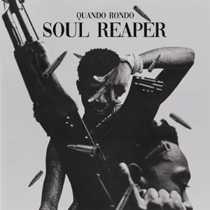soul reaper single quando rondo soul reaper single quando rondo