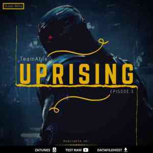 Team Able – Uprising III Team Able – Uprising III