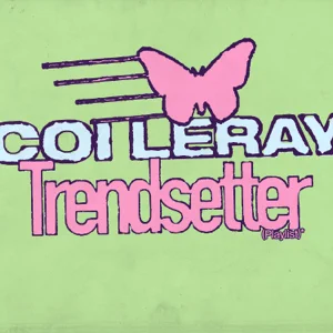 trendsetter ep coi leray trendsetter ep coi leray