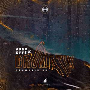 afro effex – drumatix afro effex – drumatix