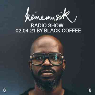 black coffee – keinemusik radio show mix 02.04.2021 black coffee – keinemusik radio show mix 02.04.2021
