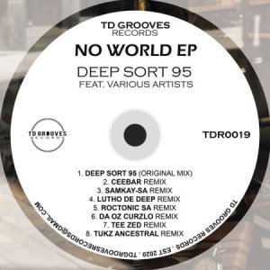Deep Sort 95 – No World (Roctonic SA Remix) Deep Sort 95 – No World (Roctonic SA Remix)