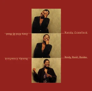 every kind of mood randy crawford every kind of mood randy crawford