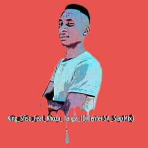 kingsfiso – llanga dj llenter sa slap mix ft. khoza kingsfiso – llanga dj llenter sa slap mix ft. khoza