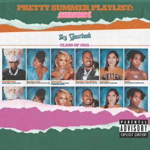 pretty summer playlist season 1 saweetie pretty summer playlist season 1 saweetie