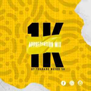 thabang major – 1k appreciation mix thabang major – 1k appreciation mix