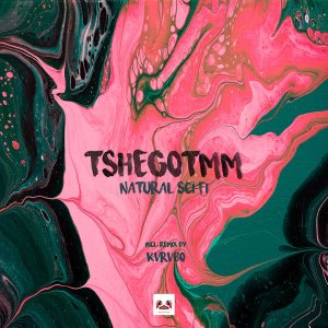 tshegotmm – natural sci fi kvrvbo remix tshegotmm – natural sci fi kvrvbo remix