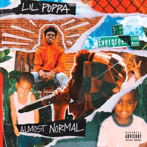 almost normal lil poppa almost normal lil poppa