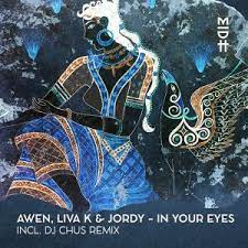 EP: Awen – In Your Eyes Ft. Liva K & Jordy