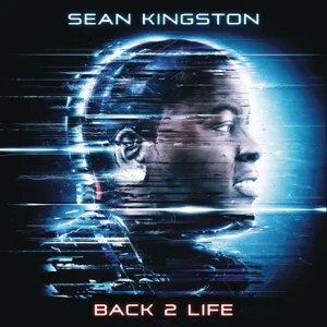 back 2 life sean kingston back 2 life sean kingston