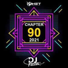 dj feezol – chapter 90 mix dj feezol – chapter 90 mix