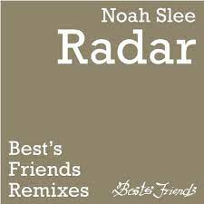 noah slee – radar enoo napa remixes noah slee – radar enoo napa remixes