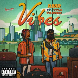 vibes feat. tyla yaweh single rmr vibes feat. tyla yaweh single rmr