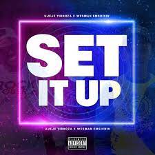 dj jeje – set it up ft. wesman emshinin dj jeje – set it up ft. wesman emshinin