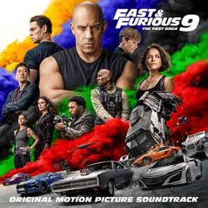 fast furious 9 the fast saga original motion picture soundtrack 1 1 fast furious 9 the fast saga original motion picture soundtrack 1 1