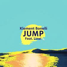 klement bonelli – jump extended mix ft. lizwi klement bonelli – jump extended mix ft. lizwi