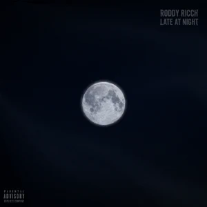 late at night single roddy ricch late at night single roddy ricch