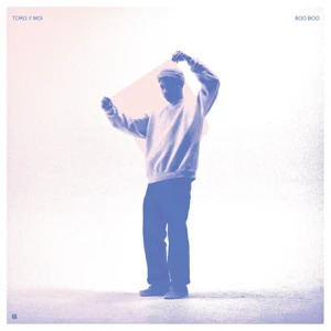 Album: Toro y Moi - Boo Boo Album: Toro y Moi - Boo Boo