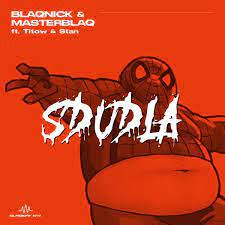 Blaqnick – Sdudla Ft. Titow, MasterBlaq & Stan blaqnick – sdudla ft. titow masterblaq stan